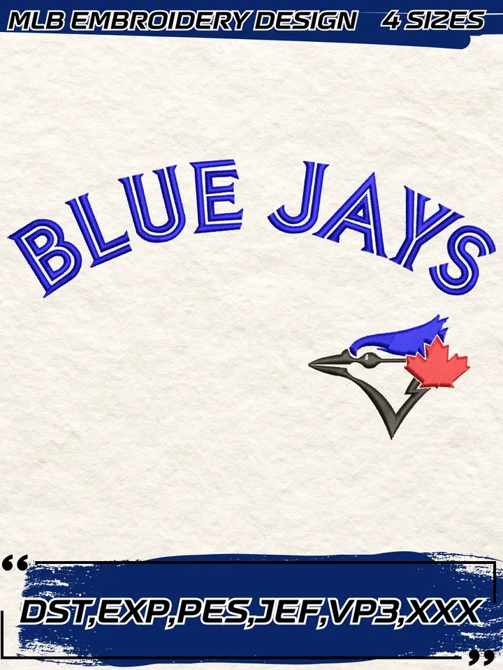 Toronto Blue Jays Embroidery Design,MLB Embroidery Design,Machine Embroidery Design File,4 Sizes, Digital Download