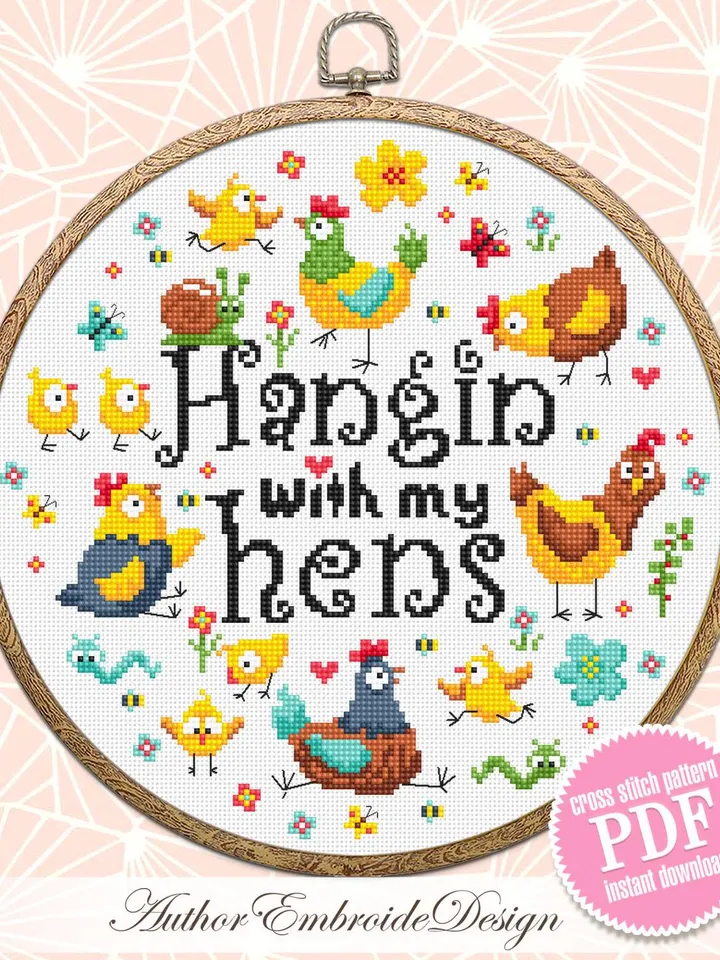 Funny chickens cross stitch pattern PDF instant download Hangin with my hens cross stitch chart, Funny pattern digital PDF for friends #Q64