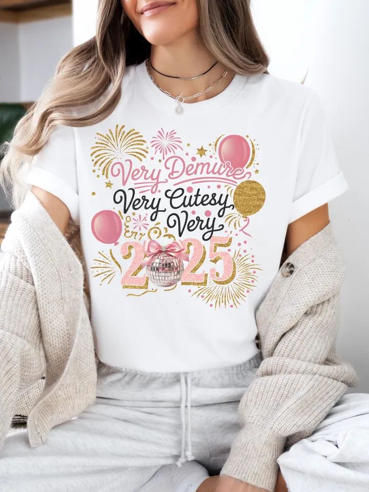 Very Demure Happy New Year 2025 Png, Very Demure New Years png, Demure 2025 Png, Gift For Demure Girls Women, Very Demure Very Cutesy 2025