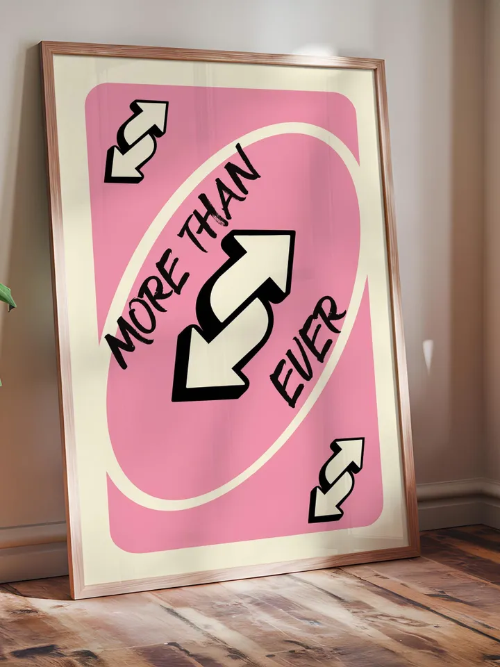 More Than Ever play Reverse Card Wall Art Funny Meme Poster Digital Download Pink Black Typography Pop Culture Print Game Room Meme Decor