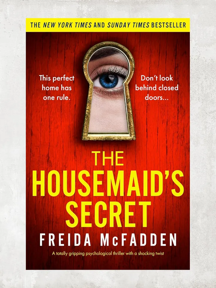 The Housemaid's Secret: A totally gripping psychological thriller with a shocking twist Freida McFadden / Digital Book