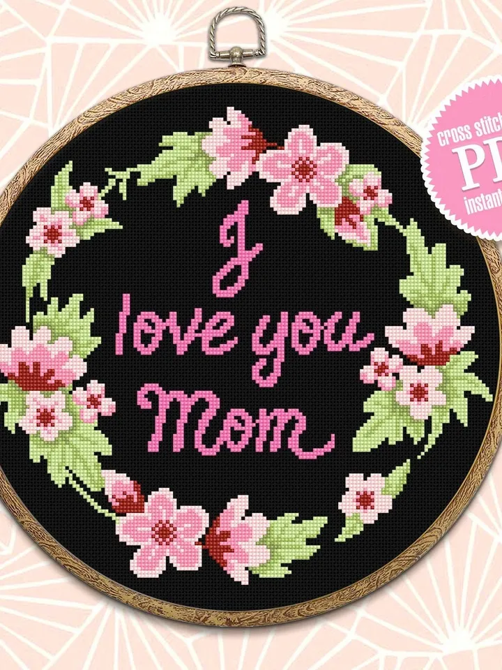 I love you mom cross stitch pattern download PDF Floral wreath cross stitch chart, Floral pattern digital PDF Framed quote cross stitch #Q49