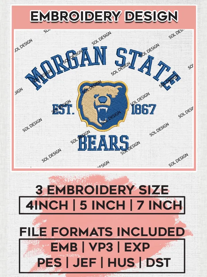 Morgan State Bears Est 1867 Logo Embroidery Designs, NCAA Morgan State Bears Team Embroidery, NCAA Team Logo, 3 sizes, Machine embroidery Files, Digital Download