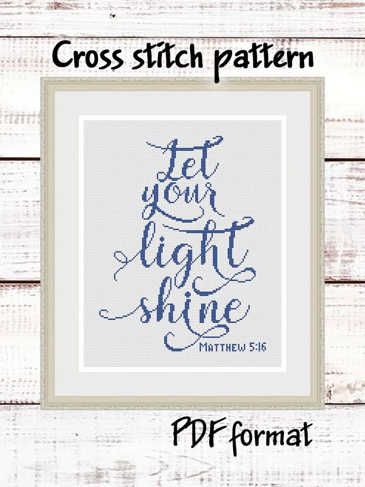 Matthew 5:16 "Let your light shine" Bible cross stitch pattern, Bible verse cross stitch pattern, Religious catholic