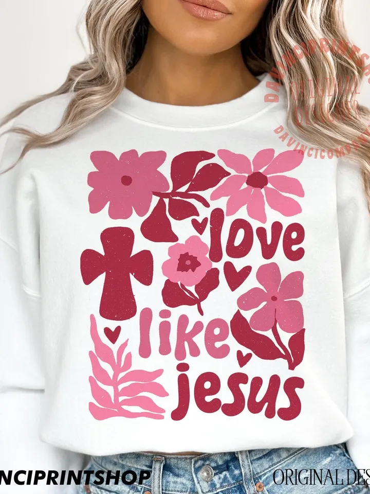 Love Like Jesus png, Boho Valentine png, Christian Valentine png, Bible Verse Quote png, Valentines Sublimation, Jesus png, Floral png, Boho