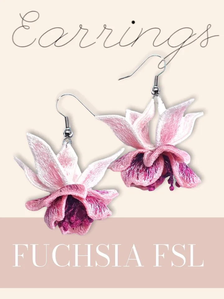 Fuchsia FSL machine embroidery designs Free standing lace embroidery pattern 3D flower embroidery motif Flower FSL embroidery Earrings FSL