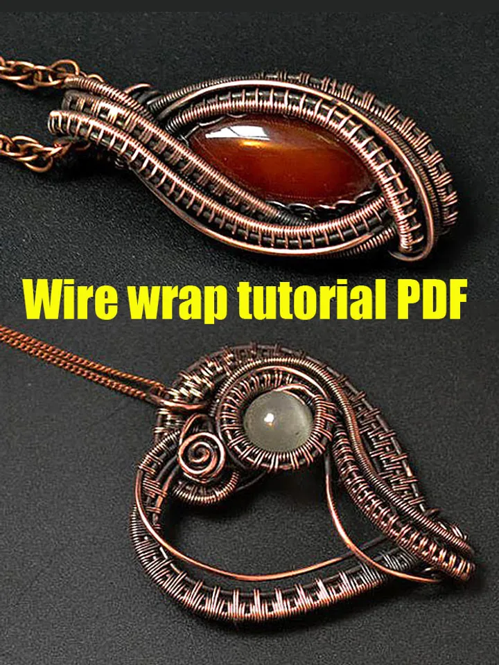 Wire Wrapped pendants step by step tutorials PDF.