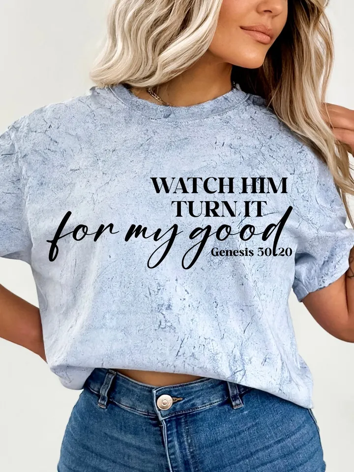 Watch Him Turn It For My Good Svg Png Pdf, Christian Quote Svg Dopeness Svg, Faith Png, Bible Scripture Svg, Tshirt Sayings, Cricut Files