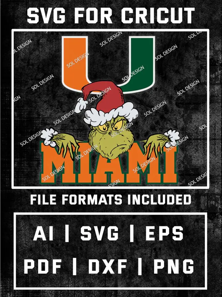 Grinch Miami Hurricanes SVG, NCAA College Team SVG Design, NCAA Miami Hurricanes SVG, NCAA Miami Team Cricut, Christmas Svg, Grinch svg, Digital Download