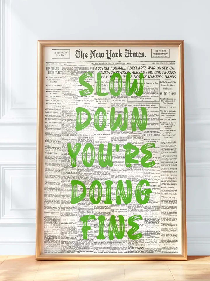 Slow Down You’re Doing Fine Trendy Wall Art Newspaper Art Prints Black And White Poster Aesthetic Room Decor Vintage Retro Print Quote Print