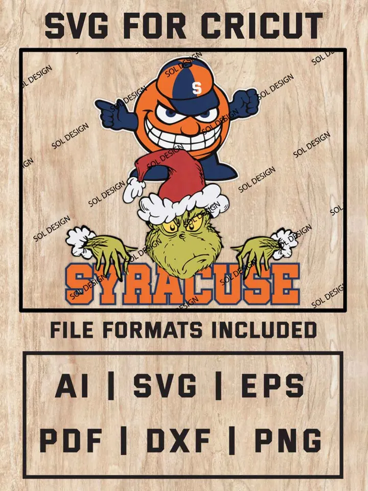 Grinch Syracuse Orange SVG, NCAA College Team SVG Design, NCAA Syracuse Orange SVG, NCAA Syracuse Team Cricut, Christmas Svg, Grinch svg, Digital Download