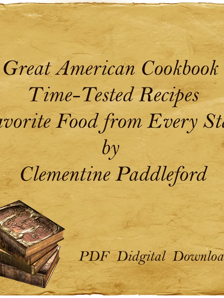 The Great American Cookbook 500 Time-Tested Recipes Favorite Food from Every State by Clementine Paddleford, PDF