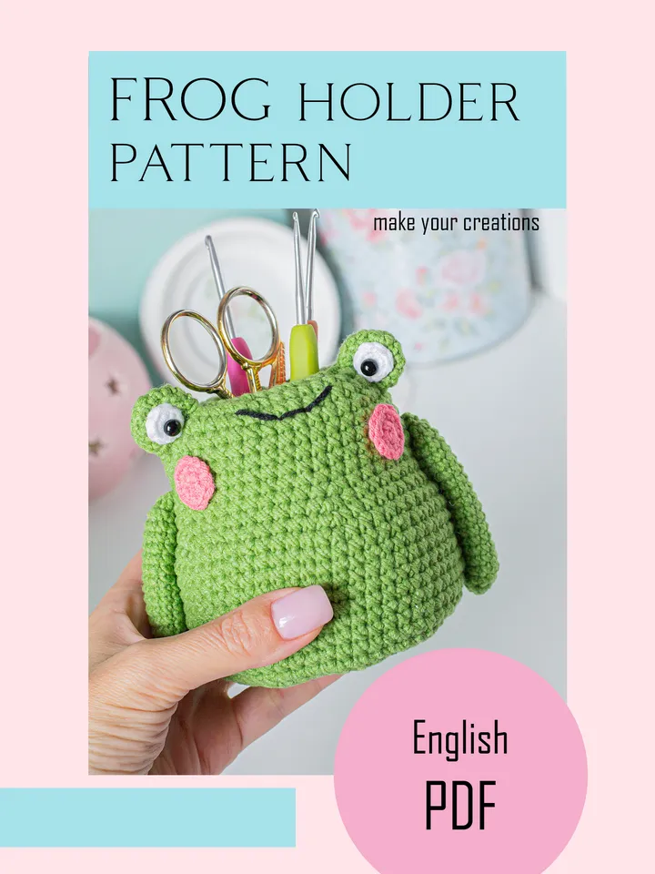 Crochet pattern amigurumi FROG holder for hooks pattern PDF file in ENG for beginners