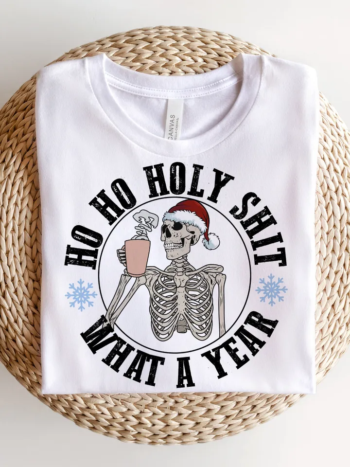 Ho Ho What A Year png, christmas skeleton png, funny christmas png, Skeleton Santa Claus Png, Christmas Humor, trendy christmas sublimation