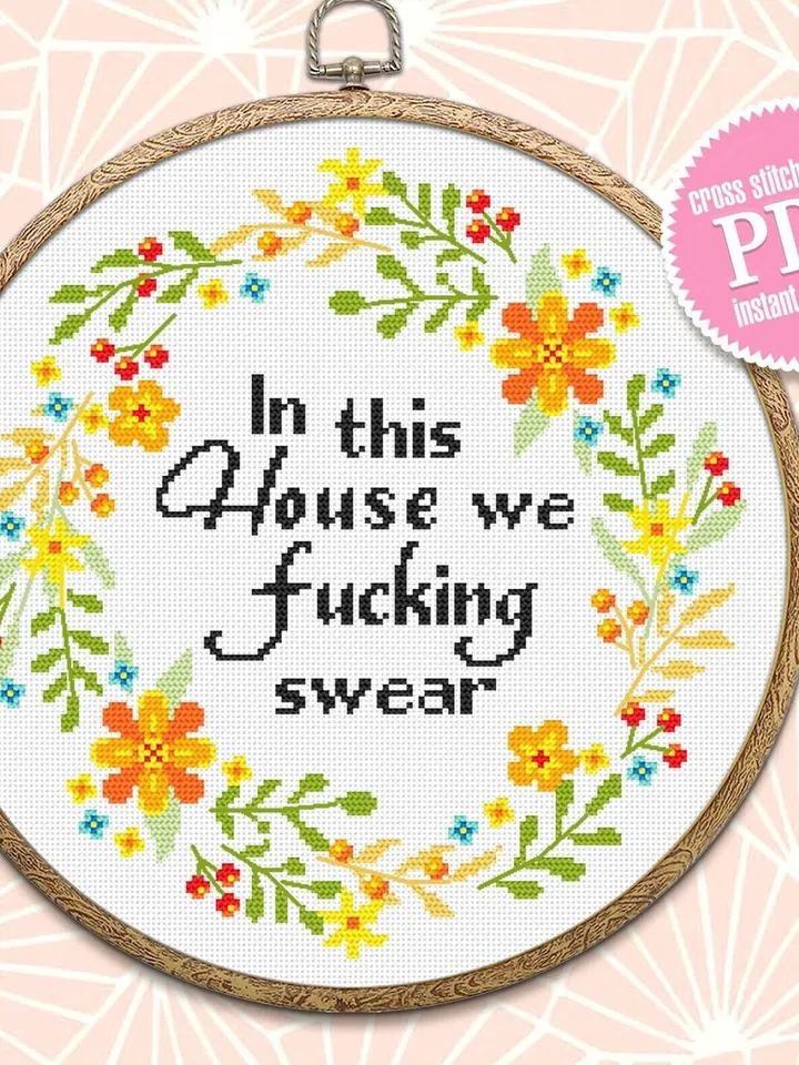 Framed quote cross stitch pattern Flower wreath cross stitch Instant download PDF, Floral frame design, In this house we fucking swear #Q24