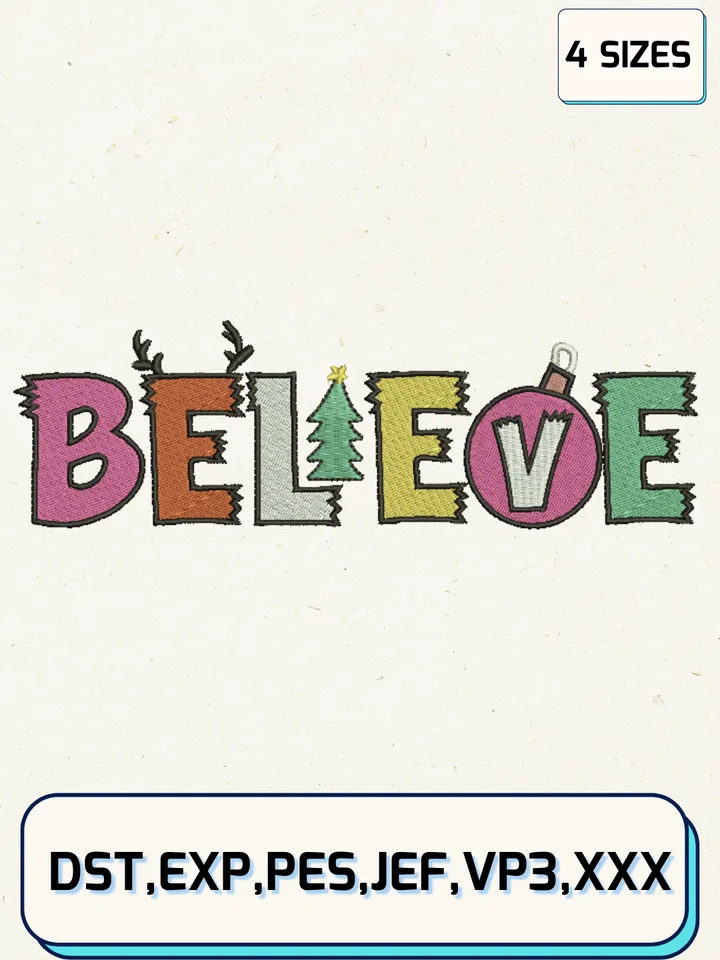Believe Christmas Embroidery Designs,Christmas Embroidery Designs,Machine Embroidery Files,4 Sizes
