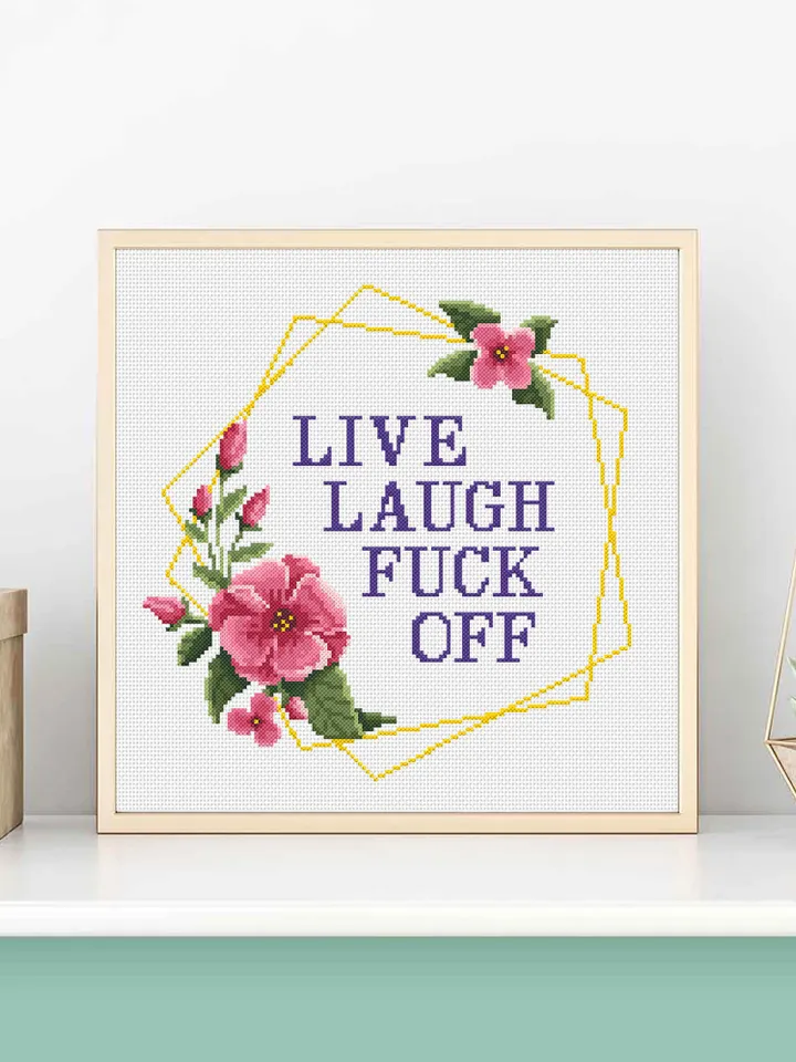 Framed quote cross stitch pattern Live laugh fuck off Instant download PDF, Floral frame cross stitch, Funny home decor, Adult stitch #Q12