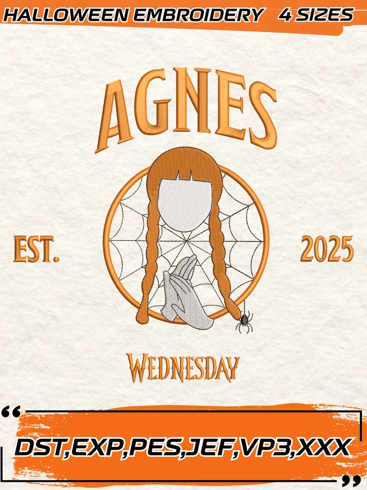 Agnes Est.2025 Embroidery Design,Halloween Movie Embroidery Design,4 Sizes , Digital Download
