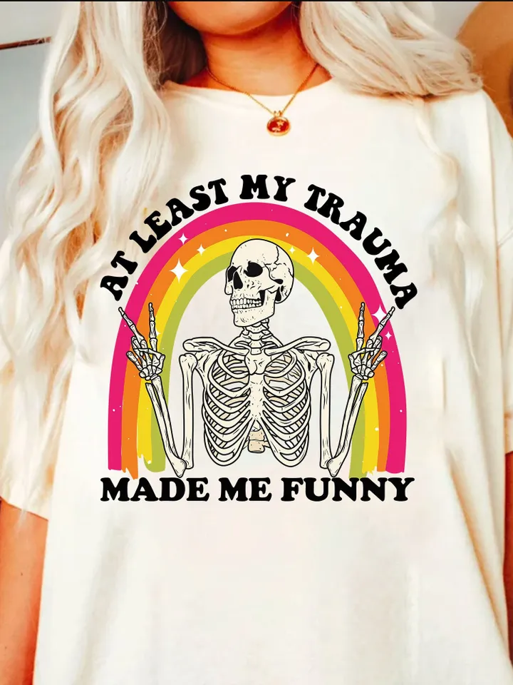 At Least My Trauma Made Me Funny PNG | Trending PNG | Funny PNG | Funny Mental Health Design | Anxiety Funny Design | Sublimation