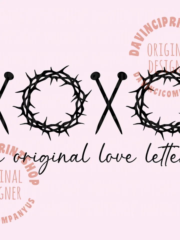 XOXO The Original Love Letters Svg Sublimation,Christian Sublimation Design,Sublimation PNG, Religious svg, Religious png, Digital design