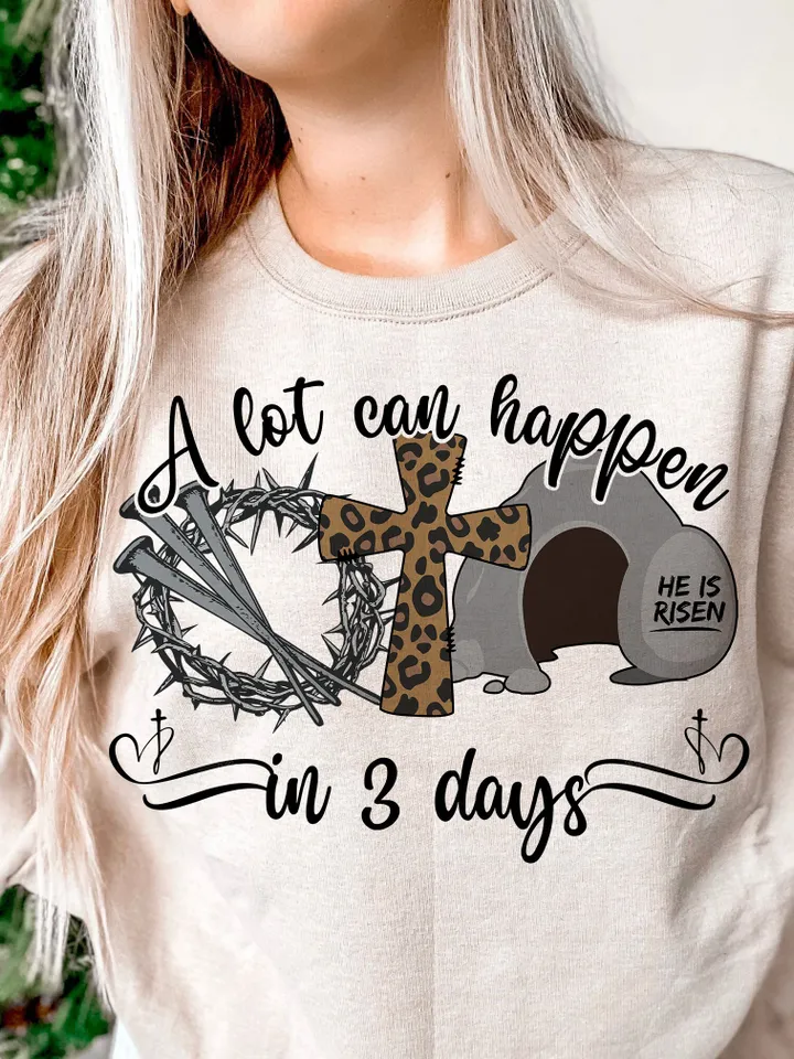 A lot can happen in 3 days Sublimation PNG, Easter png, Jesus png, Easter Christian Sublimation Designs Download hand drawn, png sublimation