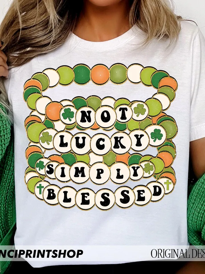 Not lucky simply Blessed Roman 4:7-8 png, St.Patricks Day Friendship Bracelet Png, St Patrick Png, Bible Verse png, St Patricks day png file