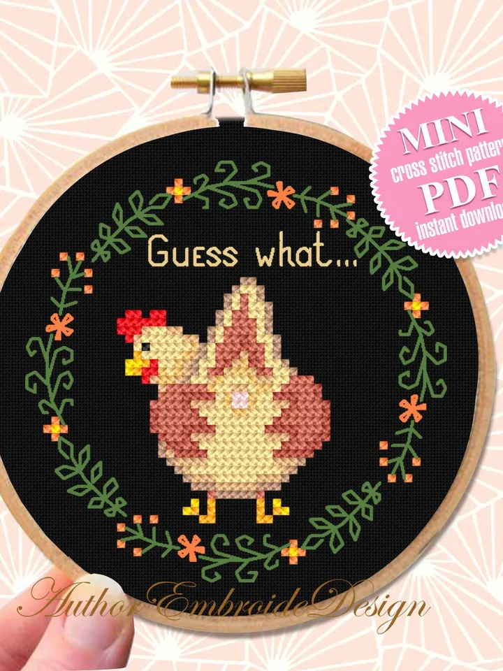 Funny chicken cross stitch pattern PDF download Guess what chicken butt cross stitch chart, Small hoop art, Simple chicken embroidery #K29