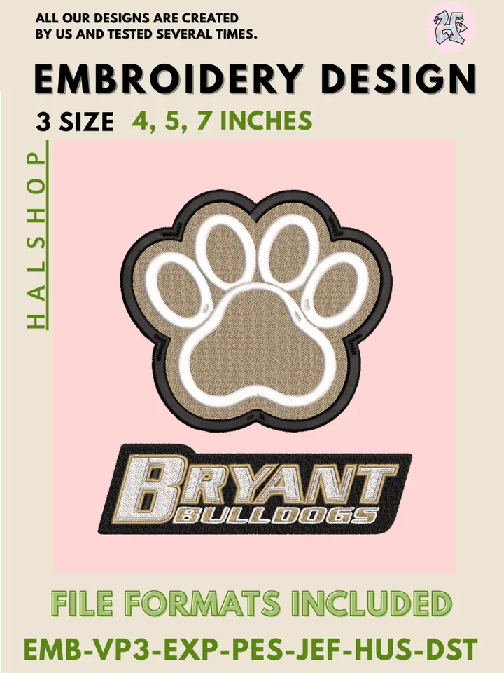NCAA Bryant Bulldogs Embroidery File – College Team Logo Machine Embroidery Design 🐾🎓
