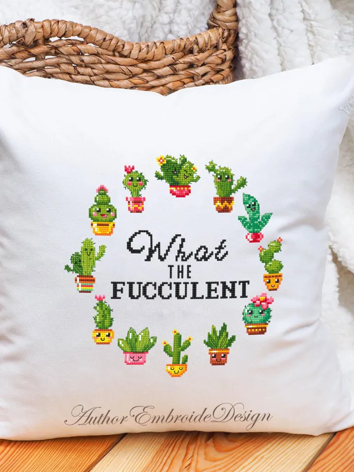 What the fucculent cross stitch pattern PDF download Succulent cross stitch chart, Funny adult cross stitch, Sarcastic pattern digital #Q62