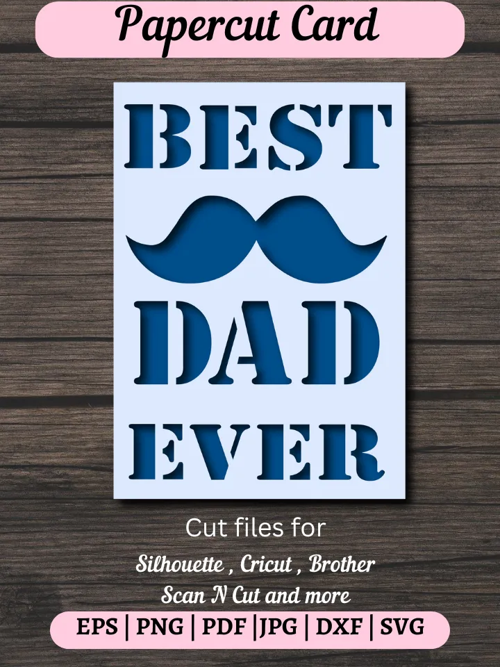 Fathers Day Cards SVG ,Best Dad Ever card svg