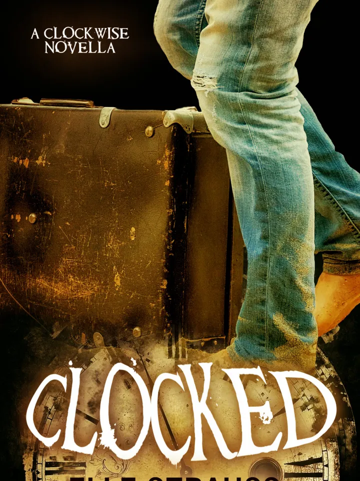CLOCKED by Lee Strauss Digital Download Ebook PDF