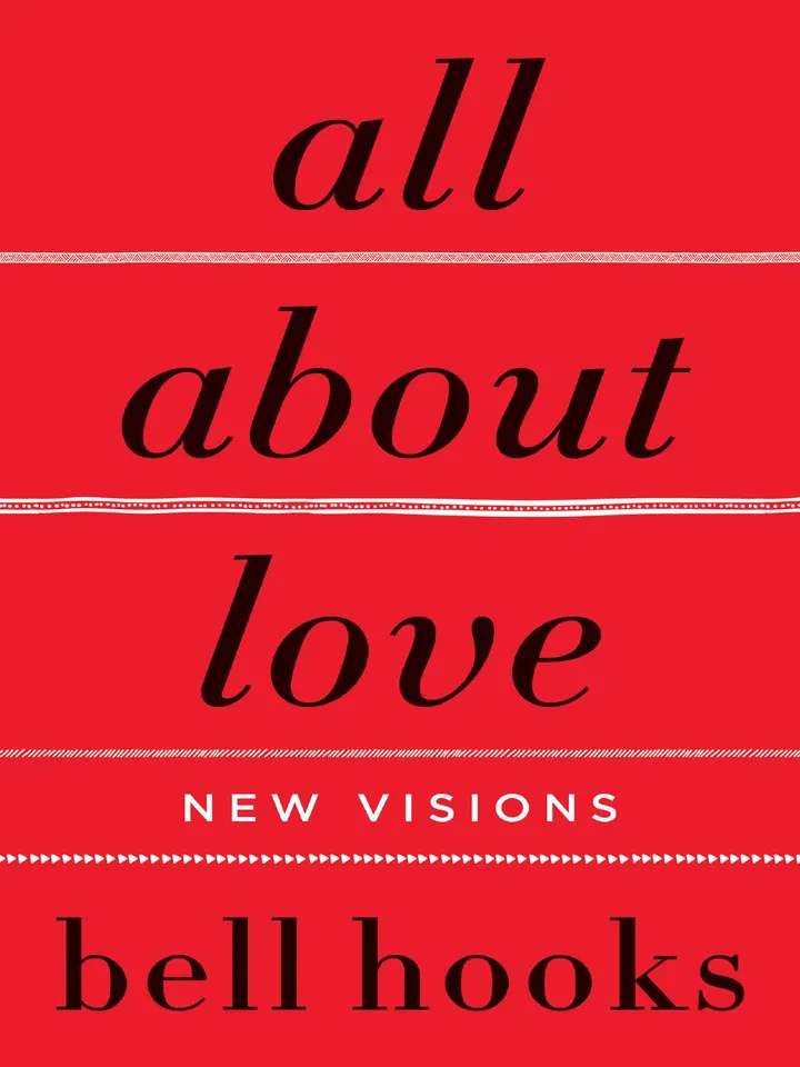 All About Love by bell hooks