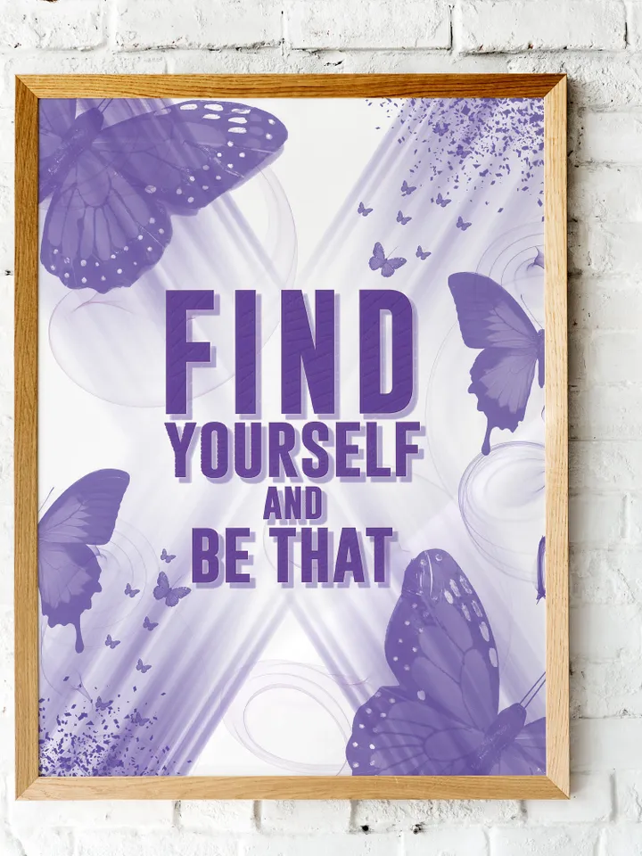 Find Yourself and Be That Printable Wall art, Motivational Quotes, Watercolor print abstract, Butterfly print, Inspirational Quotes Posters