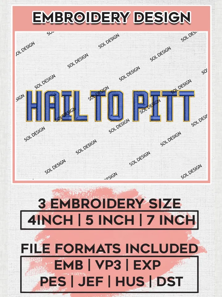 NCAA Hail To Pitt Team Logo Embroidery Design Files, NCAA Pittsburgh Panthers Machine Embroidery, NCAA Teams, 3 sizes, NCAA Machine embroidery designs, Digital Download