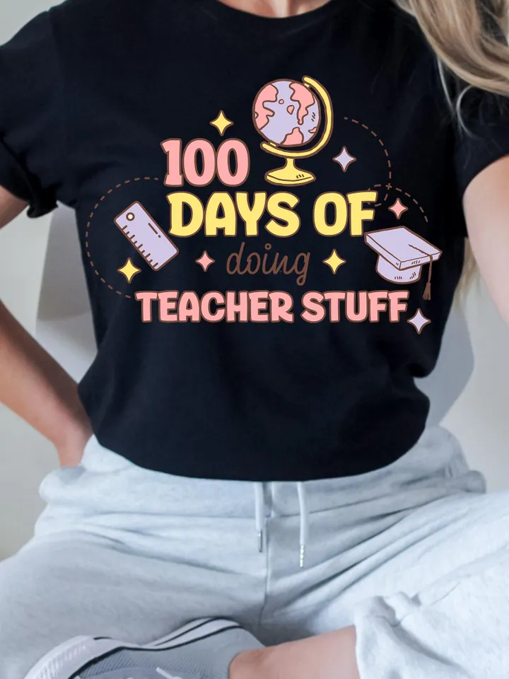 100 Days Of Doing Teacher Stuff Png, Sublimation Design, 100 Days Of School Png, Funny Png, T-Shirt Design, Digital Download Png, DTF