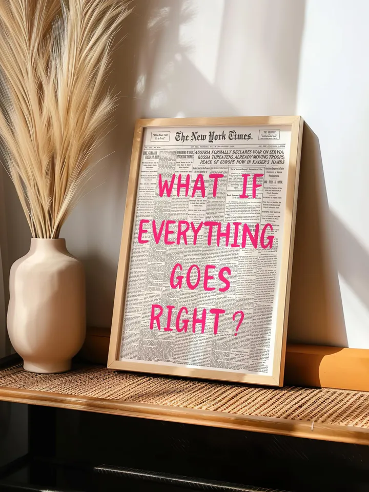 What If everything goes right Retro Newspaper Print, Trendy Wall Art, Typography Poster, Pink Aesthetic, Printable Wall Art, Digital Print