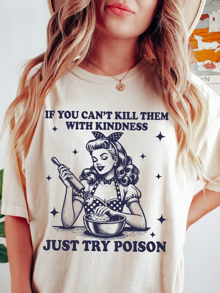 Kill Them With Kindness SVG PNG, Trendy Vintage Retro Housewife Funny Sarcastic Sublimation Design TShirt Mug Tote png SVG Cut File Download