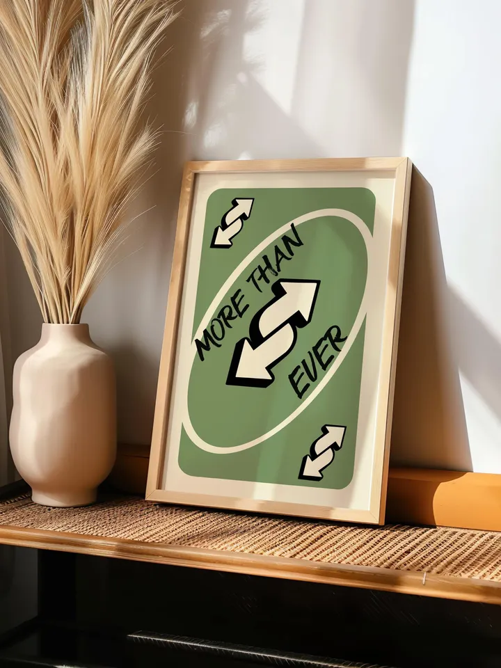 More Than Ever play Reverse Card Wall Art Funny Meme Poster Digital Download Green Black Typography Pop Culture Print Game Room Meme Decor
