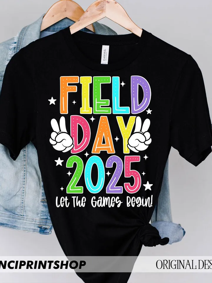 Field Day Let the games begin PNG, Field Day png, Last day of School png, Field Day 2025 png, School Sublimation, Digital Download, png file