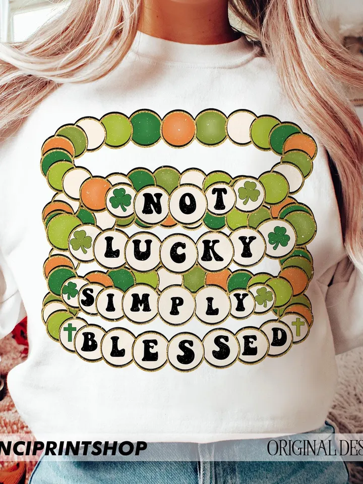 Not lucky simply Blessed Roman 4:7-8 png, St.Patricks Day Friendship Bracelet Png, St Patrick Png, Bible Verse png, St Patricks day png file