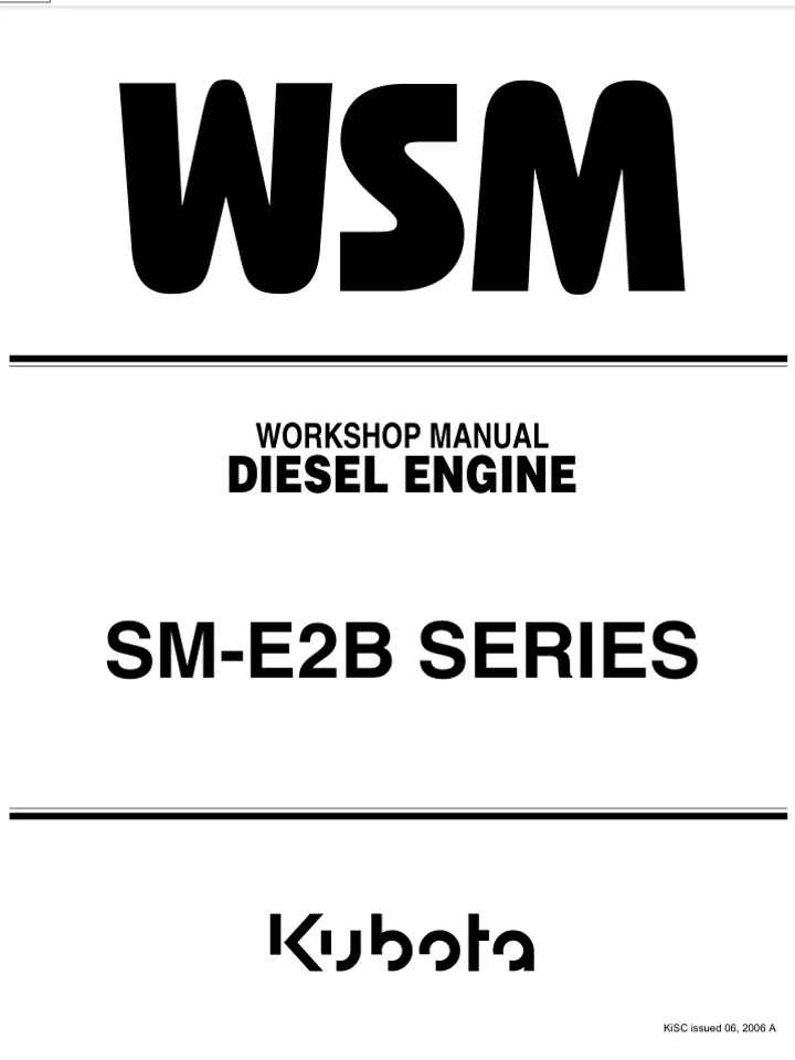 KUBOTA WSM DIESEL ENGINE SM-E2B WORKSHOP SERVICE REPAIR MANUAL
