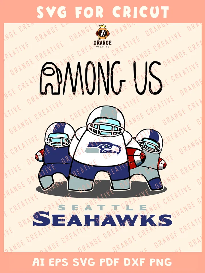 NFL Seattle Seahawks x Among Us Svg, NFL Seahawks Team Svg, Football Gnomes SVG for cricut, Svg Files for Cricut, Png, Dxf, Digital Download