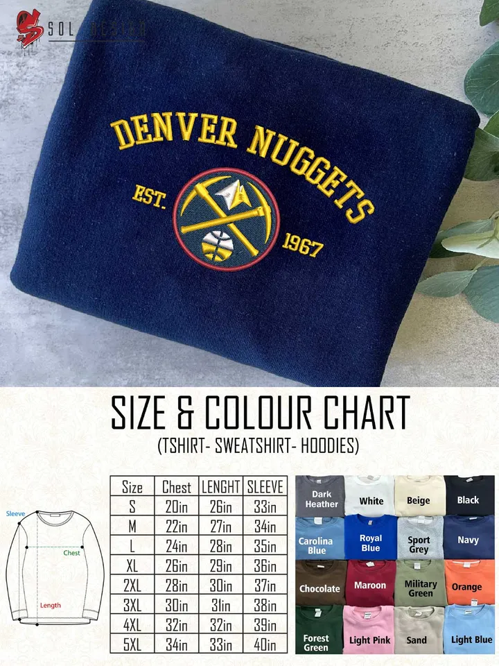 Denver Nuggets Est 1967 Embroidered Sweatshirt, NBA Team Embroidered Sweater, NBA Denver Nuggets Shirt, Basketball Embroidered Hoodie, Unisex Crewneck, NBA Basketball Fan Gift Tee