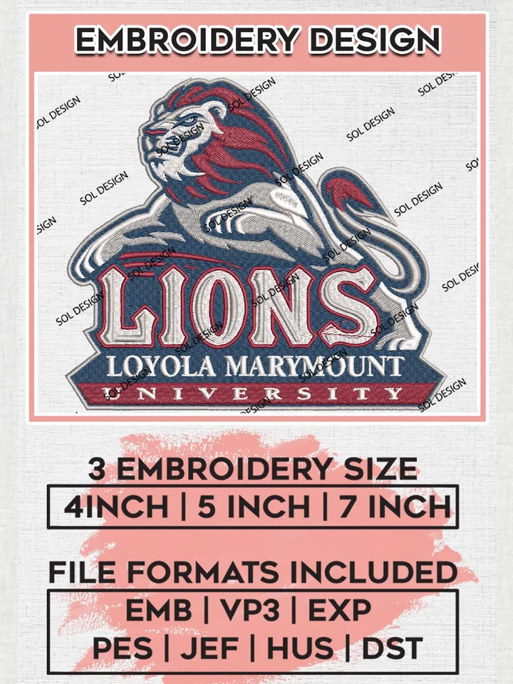 Loyola Marymount Lions Team Logo Embroidery Design Files, NCAA Loyola Marymount Lions Machine Embroidery, NCAA Teams, 3 sizes, NCAA Machine embroidery designs, Digital Download