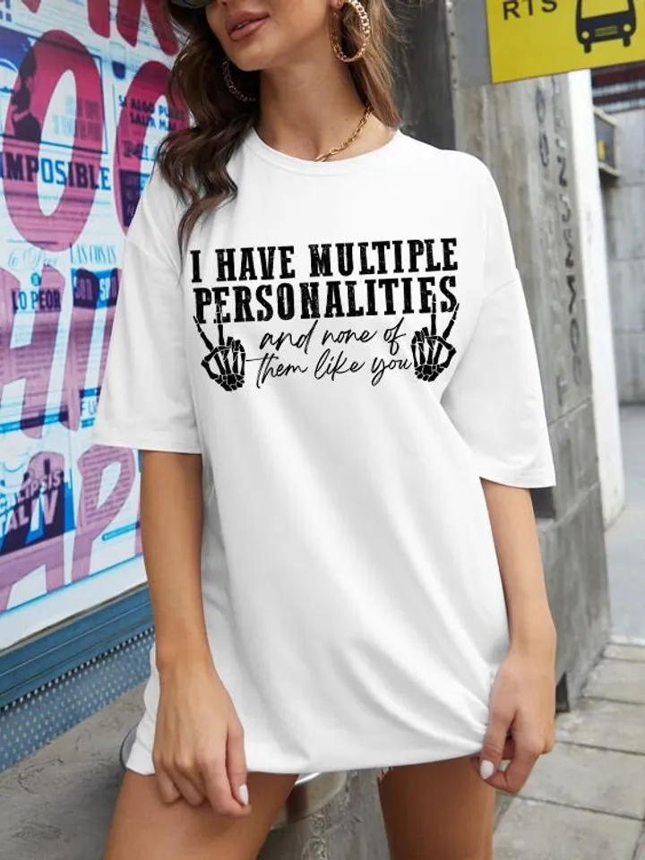 I have Multiple Personalities and None of Them Like You | Funny Shirt PNG Digital Design, Funny Quotes Png, Digital Download, Trendy Design