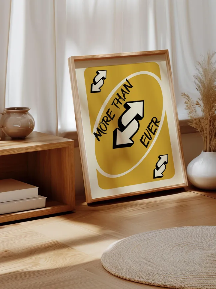 More Than Ever play Reverse Card Wall Art Funny Meme Poster Digital Download Yellow Black Typography Pop Culture Print Game Room Meme Decor
