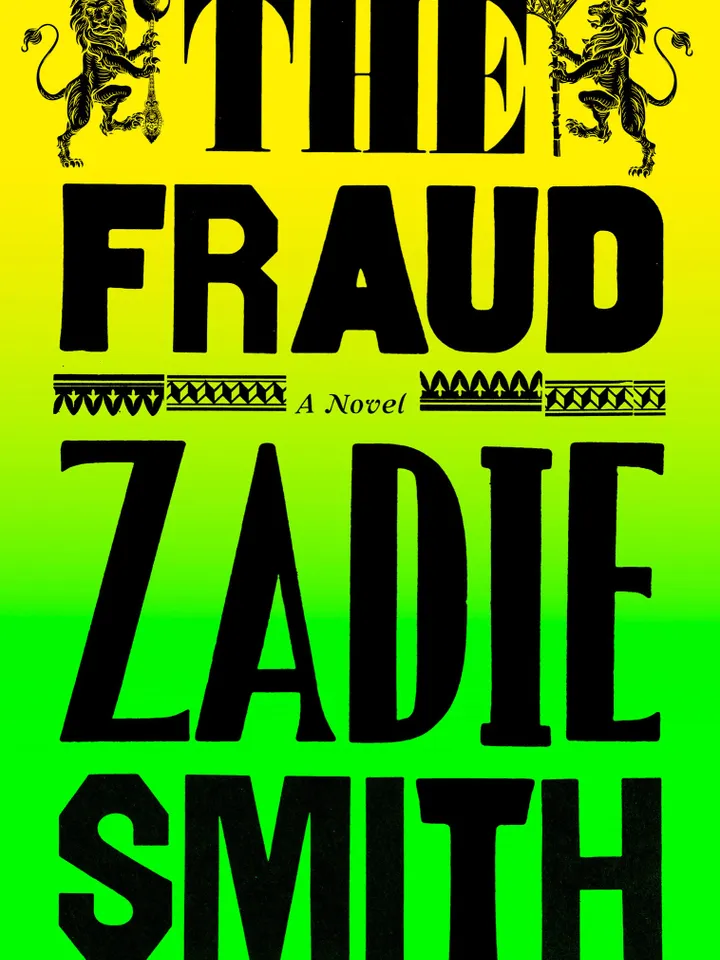 The Fraud A Novel by Zadie Smith