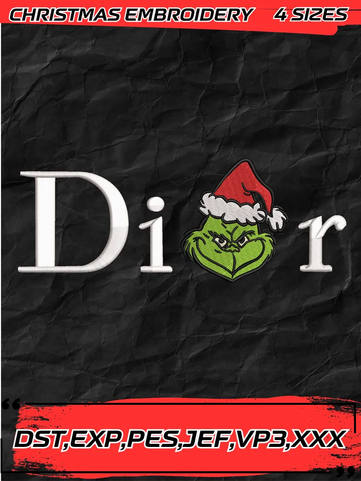 Dior Grinch Embroidery Design,Grinch Christmas Embroidery Design,Christmas Embroidery Design,4 Sizes,Digital Download