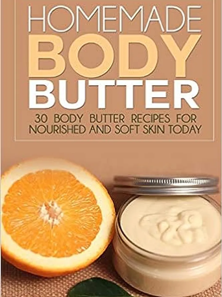 Homemade Body Butter: 30 Body Butter Recipes for Nourished and Soft Skin Today by Glenda Ross, PDF, Digital Download