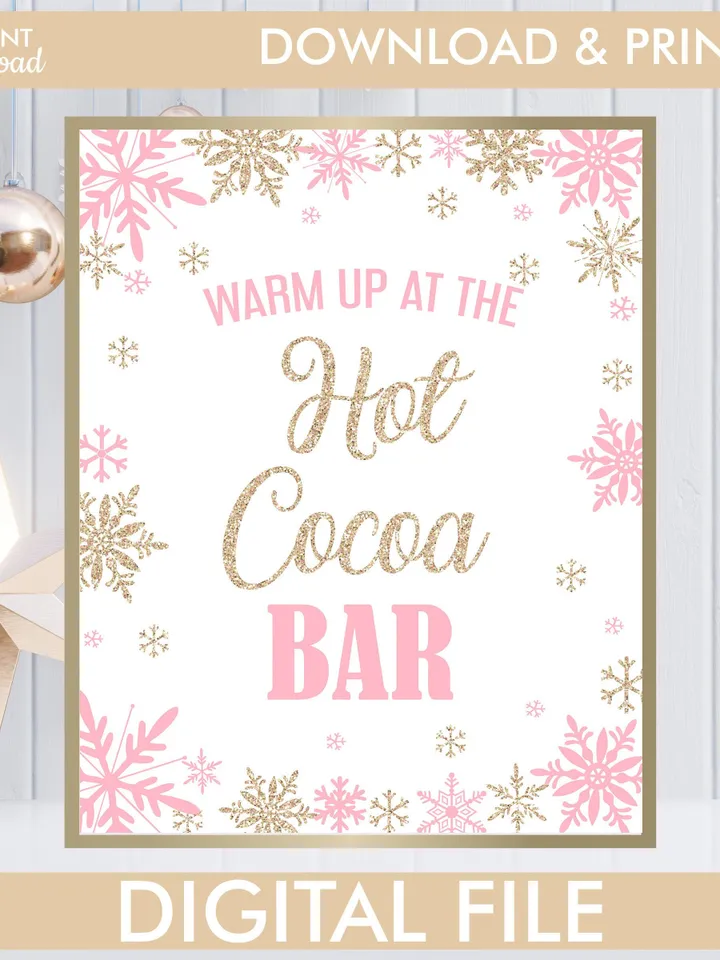 Winter Onederland Sign, Hot Cocoa Bar Sign,  Winter Onederland Birthday Girl Decorations, Pink Champagne Gold Snowflakes Instant Download